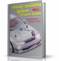 UKŁADY ZASILANIA GAZEM PROPAN-BUTAN (LPG)